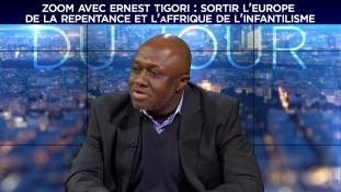 Zoom avec Ernest Tigori : Sortir l'Europe de la repentance et l'Afrique de l'infantilisme