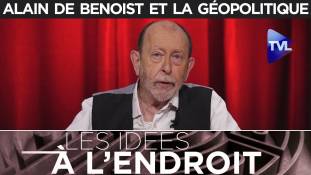 Les idées à l'endroit : Alain de Benoist et la géopolitique