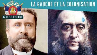 La Petite Histoire : Pourquoi la colonisation est une entreprise de gauche !