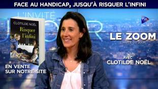 Zoom - Clotilde Noël :  Face au handicap, jusqu'à risquer l'infini