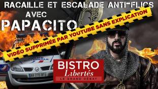 Bistro Libertés avec Papacito : La haine anti-flics : l'escalade ?