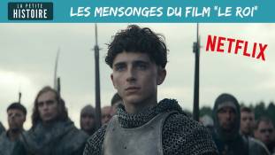 La Petite Histoire - Comment le film "Le Roi" saccage l'histoire