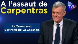 Zoom - Général Bertrand de La Chesnais : A l’assaut de Carpentras