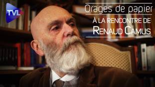 Orages de Papier : A la rencontre de Renaud Camus