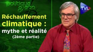 Politique & Eco n°248 - Réchauffement climatique : mythe et réalité (2ème partie)
