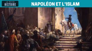 La Petite Histoire : Napoléon était-il musulman ?