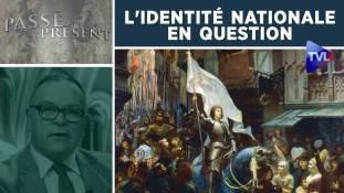 Passé-Présent n°270 : L'identité nationale en question