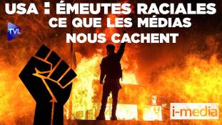 I-Média n°301 / USA - Emeutes raciales : ce que les médias cachent