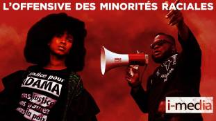 I-Média #302 : l'offensive des minorités raciales