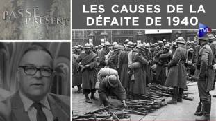 Passé-Présent n°277 : Les causes de la défaite de 1940