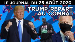 Donald Trump face aux manipulations démocrates - JT du mardi 25 août 2020