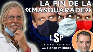 Le Samedi Politique - Covid-19 : L’oligarchie mondialiste démasquée avec Florian Philippot