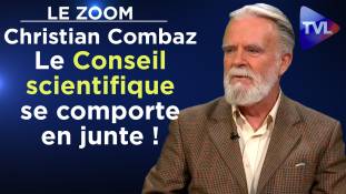 Zoom - Christian Combaz : "Le Conseil scientifique se comporte en junte !"