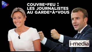 I-Média n°318 – Couvre-feu : les journalistes au garde-à-vous