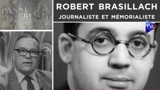 Passé-Présent n°289 - Robert Brasillach : journaliste et mémorialiste