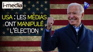 I-Média n°327 – USA : les médias ont manipulé l’élection