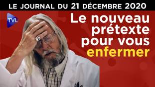 Covid-19 : Nouveau variant, nouveau confinement ! - JT du lundi 21 décembre 2020