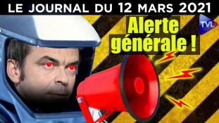 Covid-19 : Les misères de Véran - JT du vendredi 12 mars 2021