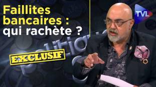 Politique & Eco n°293 avec Pierre Jovanovic : Les banques en difficulté se ramassent à la pelle