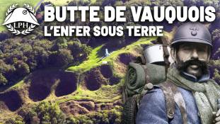 La Petite Histoire : La butte de Vauquois : l'enfer sous terre