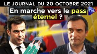 Pass-Sanitaire : l’overdose ! - JT du mercredi 20 octobre 2021