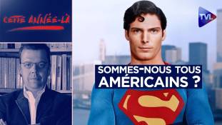 Cette année-là (1975) : Sommes-nous tous Américains ?