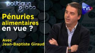 Politique & Eco n°317 avec Jean-Baptiste Giraud : Dernière crise avant l'apocalypse ?