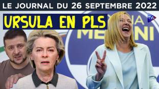 G. Meloni : Ursula von der Leyen contre l’Italie ? - JT du lundi 26 septembre 2022