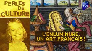 Perles de Culture n°354 : L'enluminure, un art français !