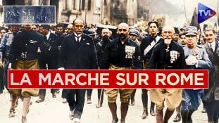 Le nouveau Passé-Présent : Il y a 100 ans, la Marche sur Rome