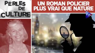 Perles de Culture : Un roman policier plus vrai que nature