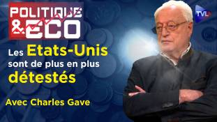 Politique & Eco n°368 avec Charles Gave - USA/Chine : une guerre jusqu'au dernier Européen