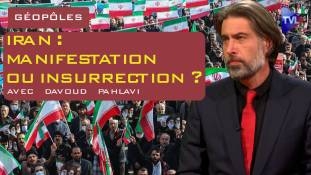 Géopôles - Iran : Manifestation ou insurrection ?