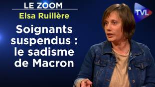 Zoom - Elsa Ruillère - Soignants suspendus : boucs émissaires de Macron