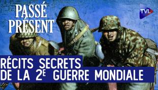 Le Nouveau Passé-Présent - Les vérités cachées de la Seconde Guerre mondiale