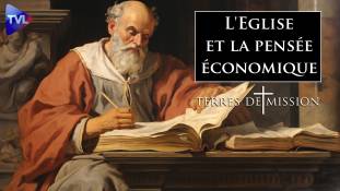 Terres de Mission n°322 : Quand les Pères de l'Eglise révolutionnaient la pensée économique