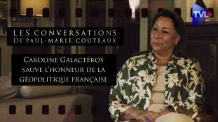 Les Conversations n°29 : Caroline Galactéros sauve l’honneur de la géopolitique française