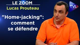 Zoom - Lucas Prouteau :  "Home-jacking", terreur à domicile !