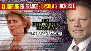 Les Affranchis - Philippe Béchade : Ursula vient à l'Elysée pour s'immiscer dans la diplomatie sino-française