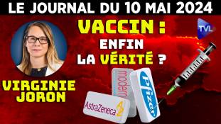 Vaccin : l’heure de vérité ? - JT du vendredi 10 mai 2024