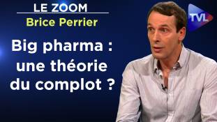 Zoom - Brice Perrier : Science et médecine : l'obscurantisme au pouvoir