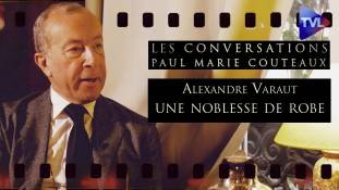 Les Conversations de Paul-Marie Coûteaux n°53 - Alexandre Varaut, député : l'avocat de Marine Le Pen