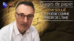 Orages de papier avec Rémi Soulié - La poésie comme miroir de l’âme