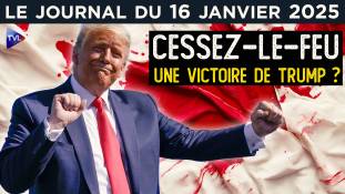Cessez-le-feu à Gaza : une victoire de Trump ? - JT du jeudi 16 janvier 2025