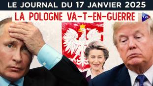 Russie, Etats-Unis, Pologne, quelle guerre pour demain ? - JT du vendredi 17 janvier 2025
