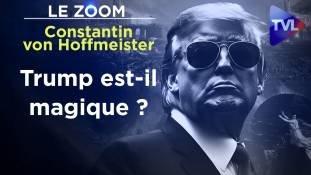Zoom - Constantin von Hoffmeister : L'ésotérique de Trump, le mythe derrière l'homme