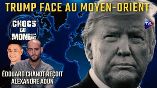 Chocs du monde avec Alexandre Aoun - Rencontre avec Netanyahou : Trump à l'œuvre pour remodeler la région ?