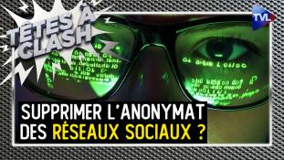Têtes à Clash, le débat - Régulation des réseaux sociaux : supprimer l'anonymat ?