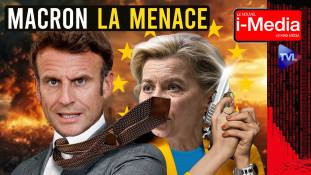 I-Média n°531 - Menace Russe ? Vite, Macron s’en va-t-en-guerre !