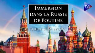 Terres de Mission n°407 - Immersion dans la Russie de Poutine
